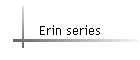 Erin series